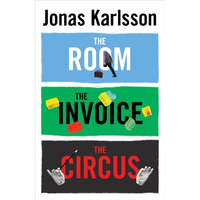 The Room, The Invoice, and The Circus de Jonas Karlsson
