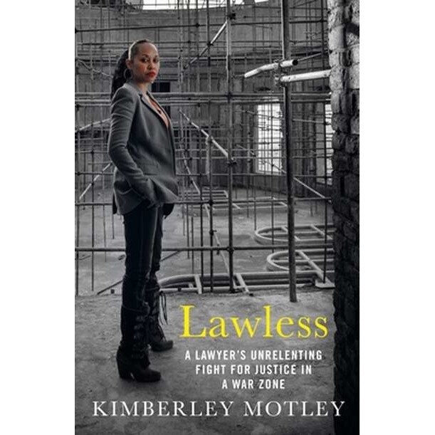 Lawless de Kimberley Motley