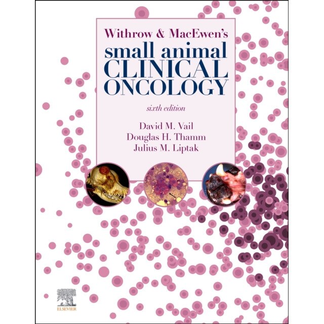 Withrow and MacEwen's Small Animal Clinical Oncology de David M. Vail