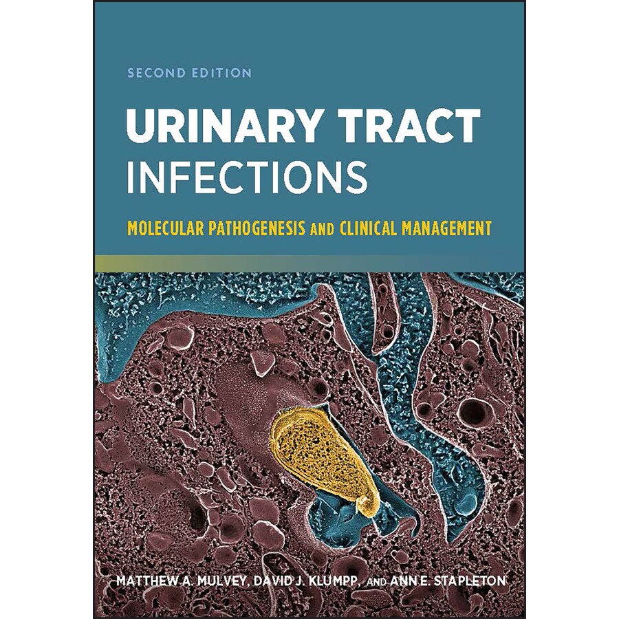 Urinary Tract Infections de Matthew A. Mulvey
