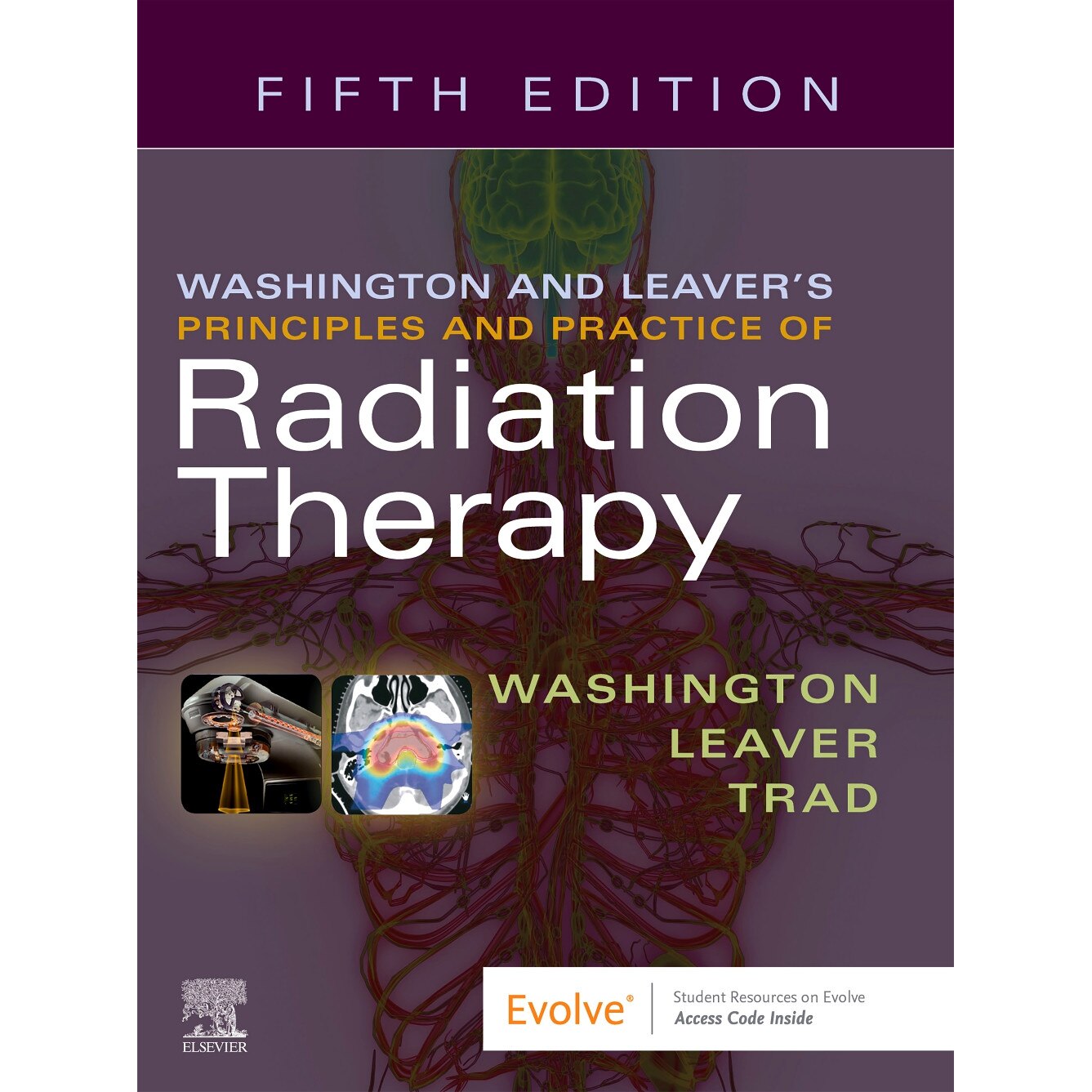 Washington & Leaver's Principles and Practice of Radiation Therapy de Charles M. Washington