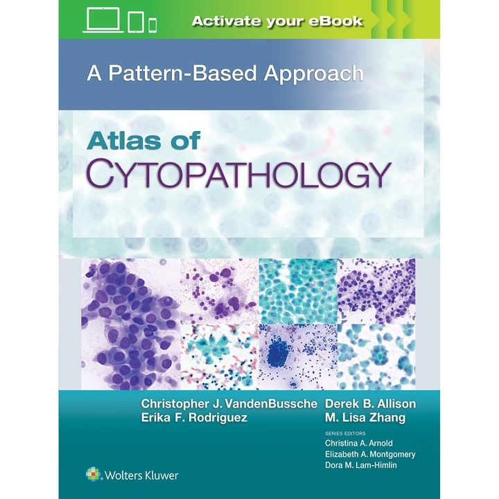 Atlas of Cytopathology: A Pattern Based Approach de Christopher J VandenBussche MD, PhD