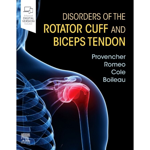 Disorders of the Rotator Cuff and Biceps Tendon de Matthew T Provencher