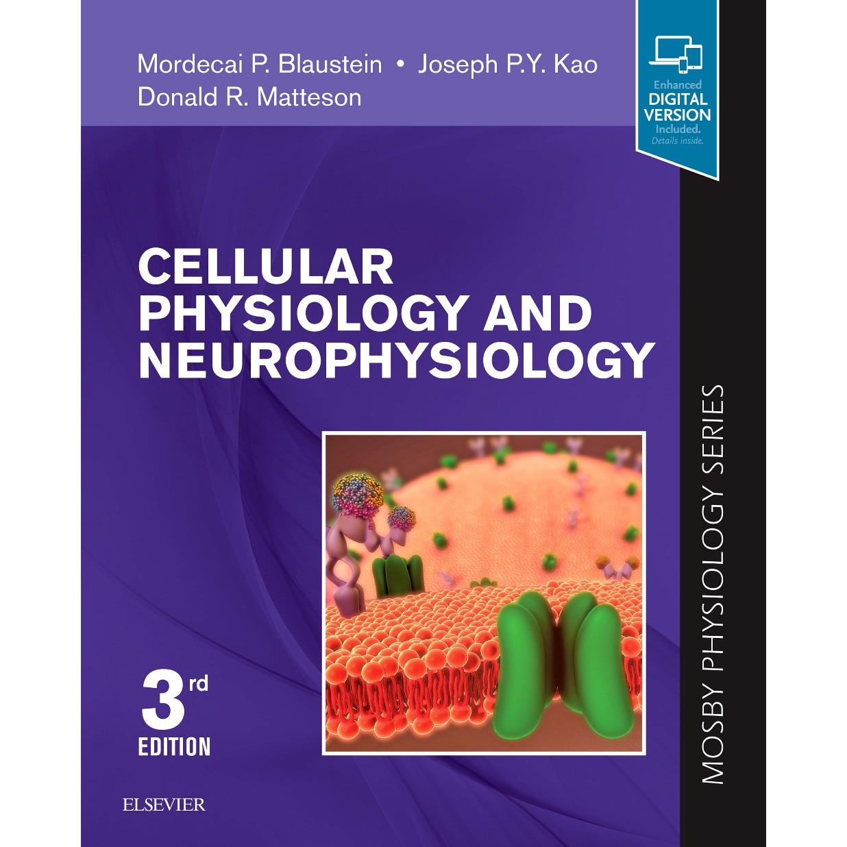 Cellular Physiology and Neurophysiology de Mordecai P. Blaustein