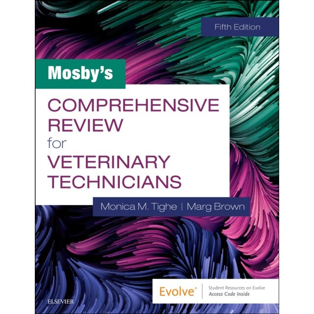 Mosby's Comprehensive Review for Veterinary Technicians de Monica M. Tighe