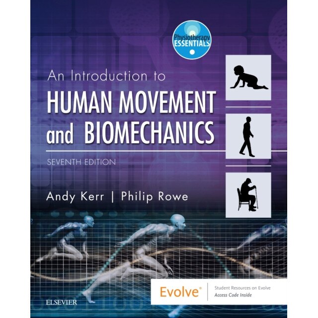Human Movement & Biomechanics de Andrew Kerr