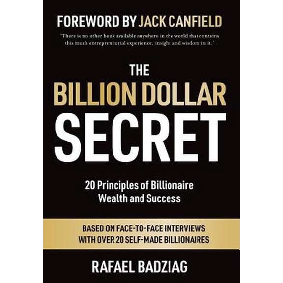 The Billion Dollar Secret de Rafael Badziag