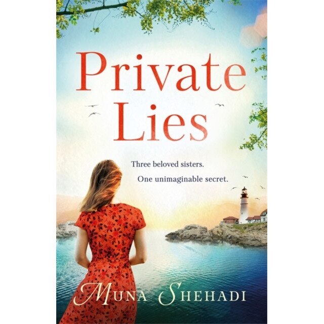 Private Lies de Muna Shehadi