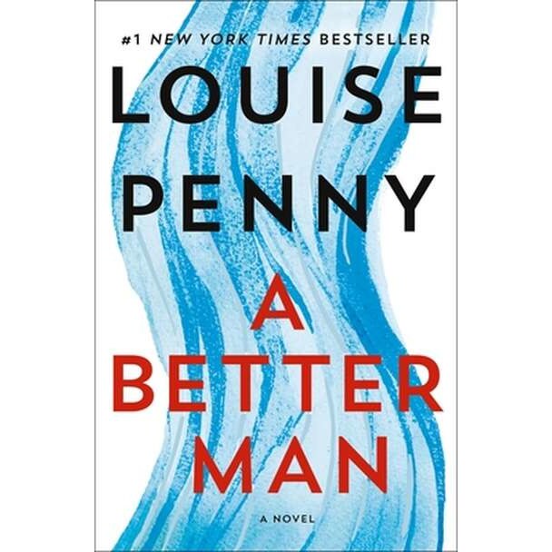 A Better Man de Louise Penny