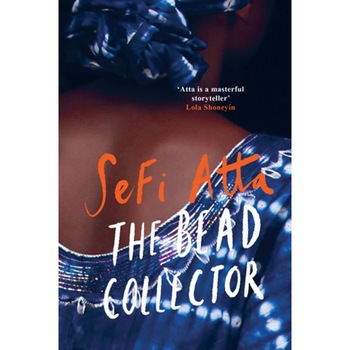 The Bead Collector de Sefi Atta The Bead Collector de Sefi Atta