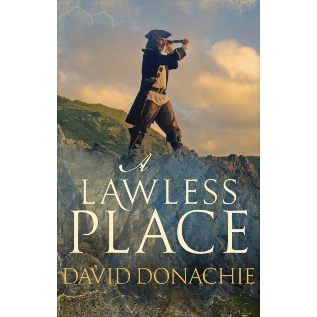 A Lawless Place de David Donachie