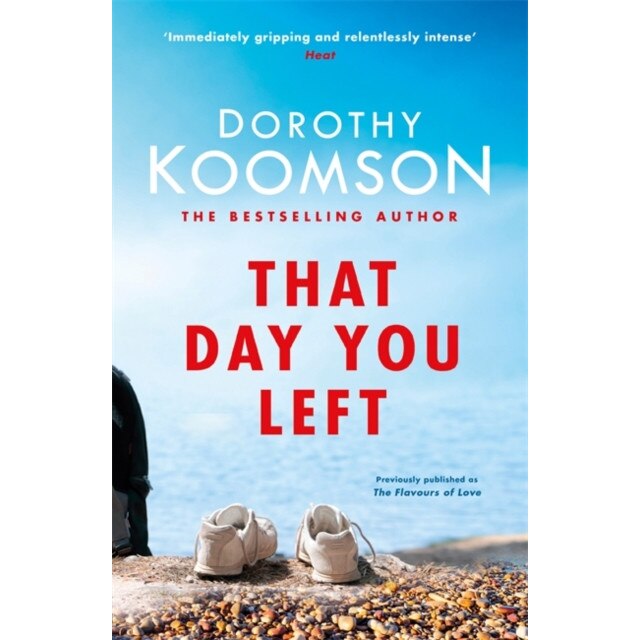 That Day You Left de Dorothy Koomson