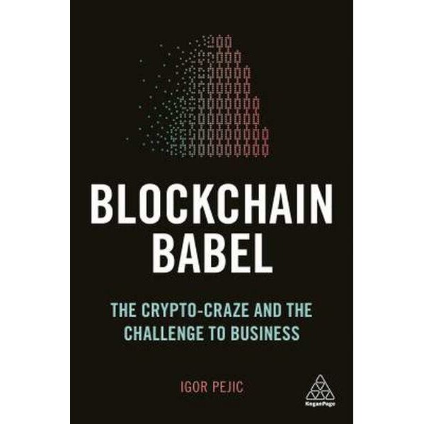 Blockchain Babel de Igor Pejic
