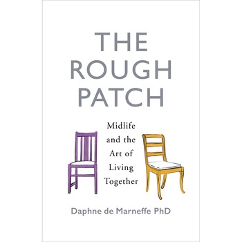 The Rough Patch - Daphne De Marneffe, editia 2018 The Rough Patch - Daphne De Marneffe, editia 2018