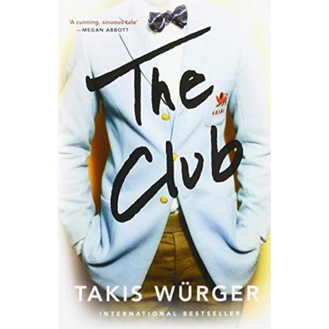 The Club de Takis Würger