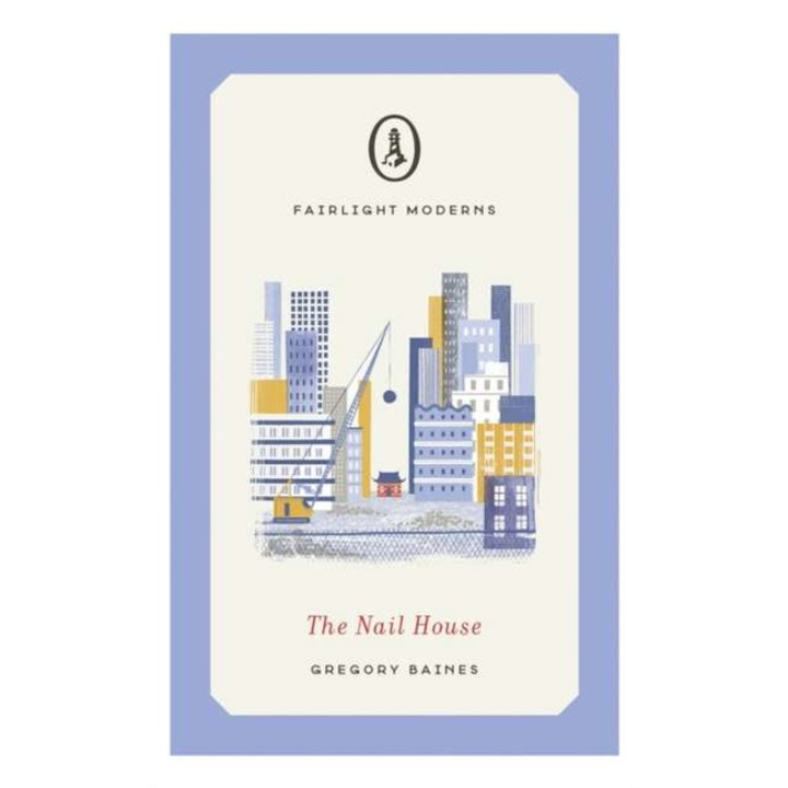 The Nail House de Gregory Baines