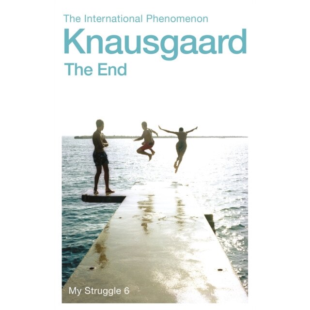 The End de Karl Ove Knausgaard
