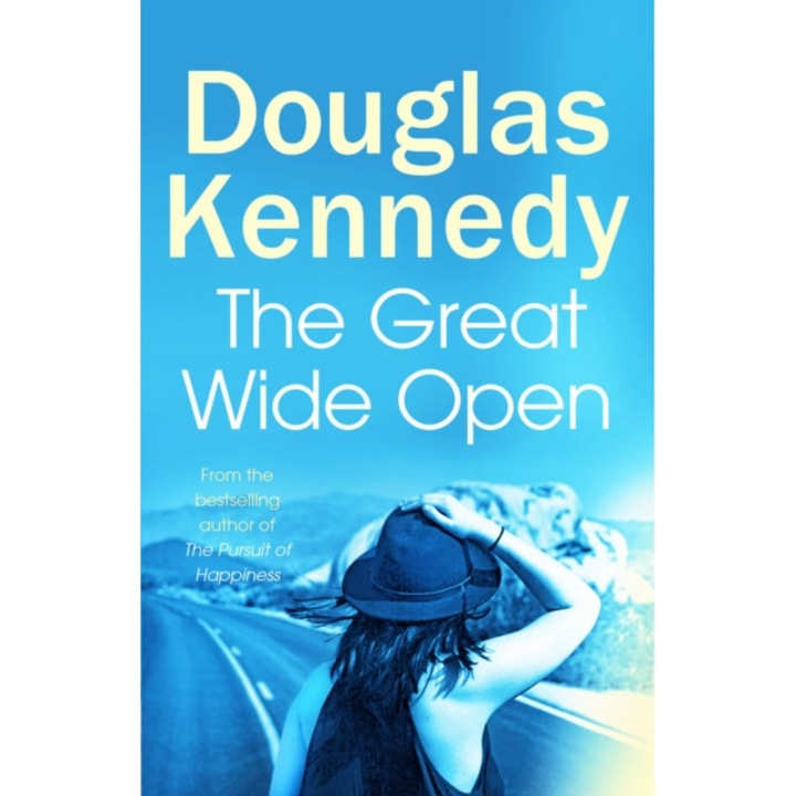 The Great Wide Open de Douglas Kennedy