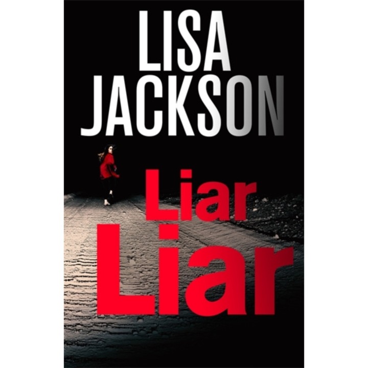 Liar, Liar, Jackson Lisa