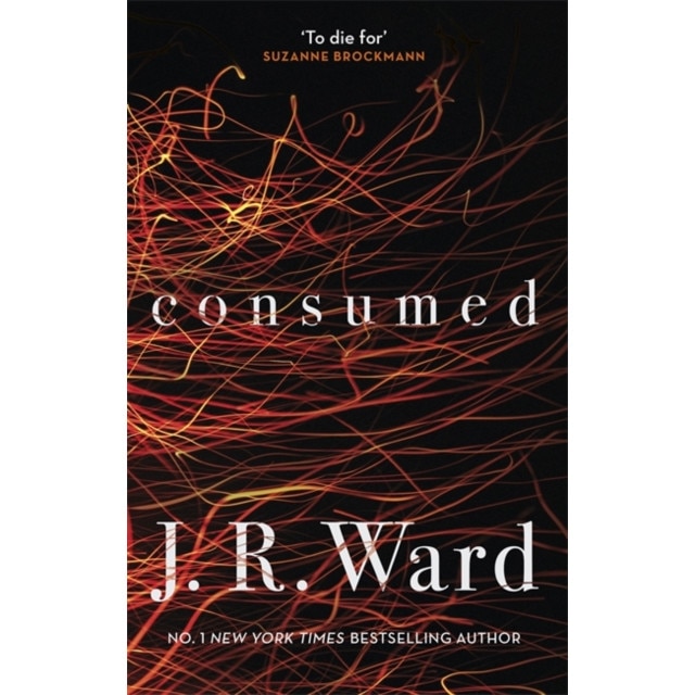 Consumed de J. R. Ward [Paperback]