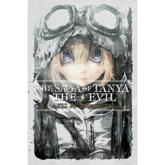 Saga of Tanya the Evil, Vol. 6 (light novel) de Carlo Zen