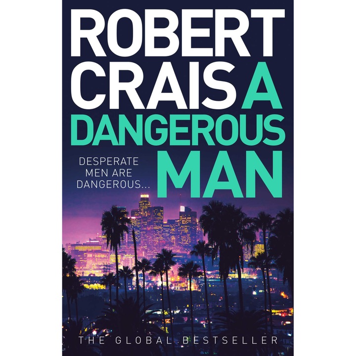 A Dangerous Man de Robert Crais