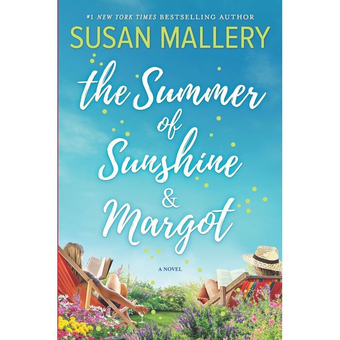 The Summer of Sunshine and Margot de Susan Mallery
