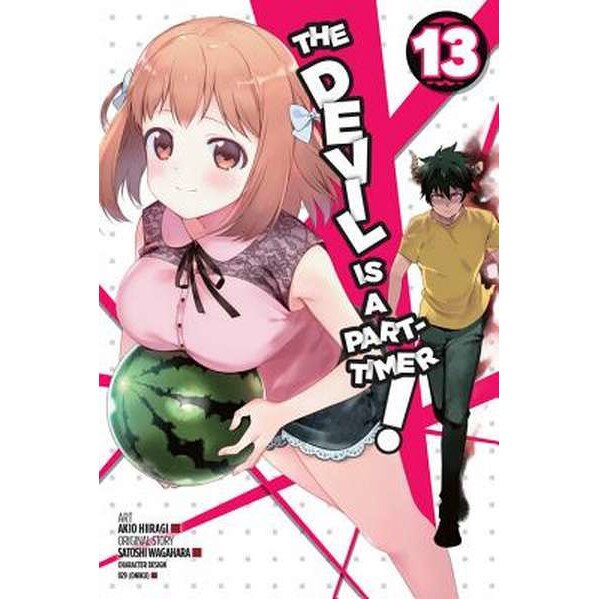 The Devil is a Part-Timer!, Vol. 13 (manga) de Satoshi Wagahara