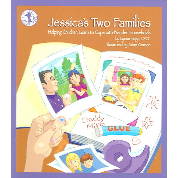 Jessica's Two Families de Lynne Hugo