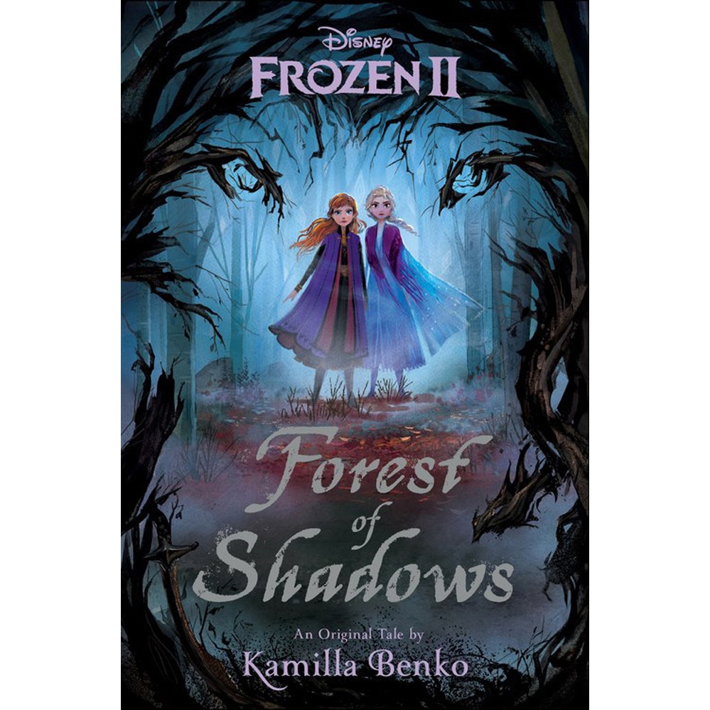 Frozen 2: Forest Of Shadows de Kamilla Benko