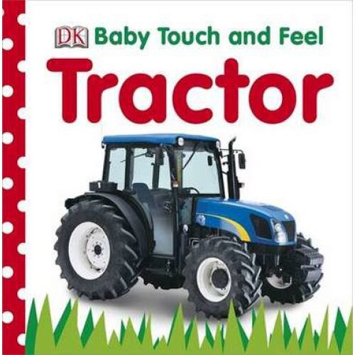 Baby Touch and Feel Tractor de DK