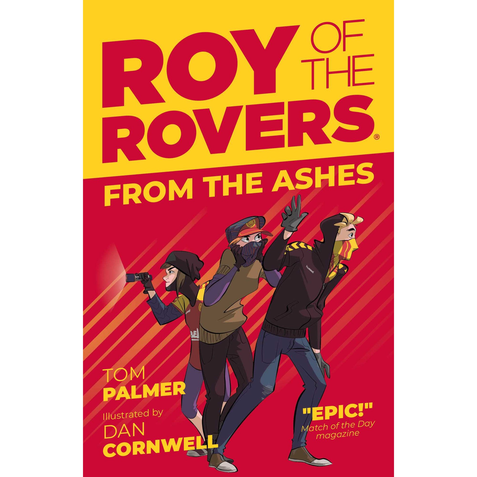 Roy of the Rovers: From the Ashes (Fiction 5) de Tom Palmer