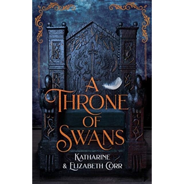A Throne of Swans de Katharine Corr
