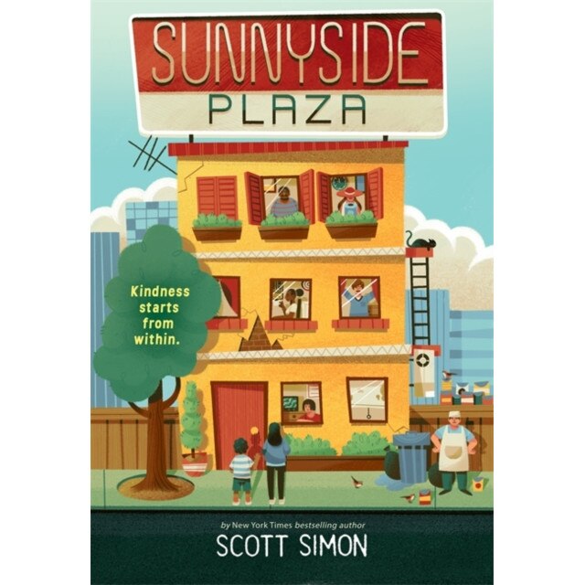 Sunnyside Plaza de Scott Simon