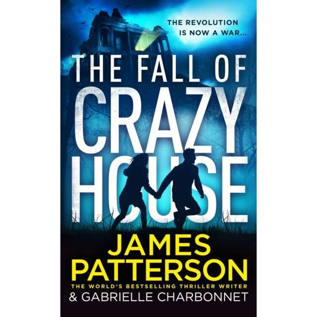 The Fall of Crazy House de James Patterson