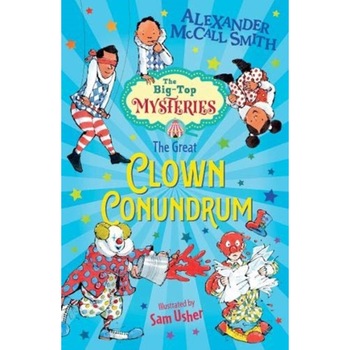 The Great Clown Conundrum de Alexander McCall Smith The Great Clown Conundrum de Alexander McCall Smith