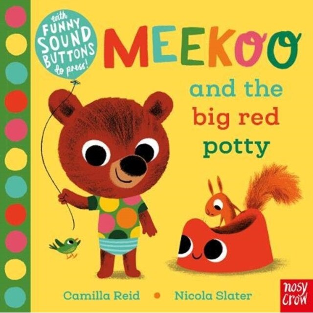 Meekoo and the Big red Potty de Nicola Slater