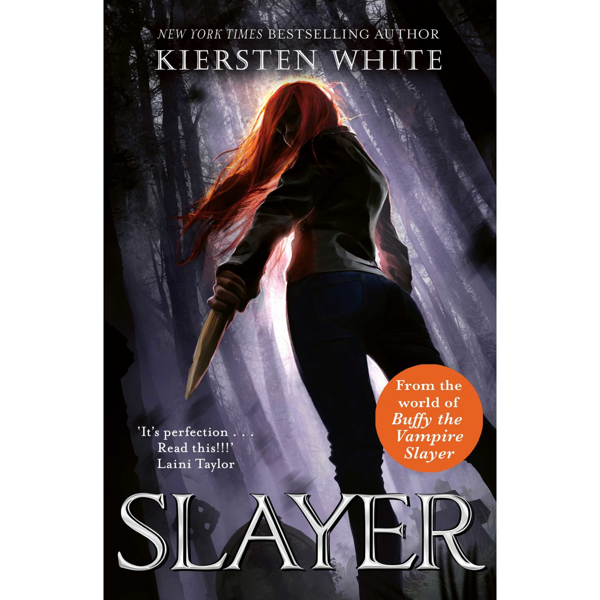 Slayer de Kiersten White