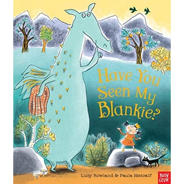 Have You Seen My Blankie? de Lucy Rowland