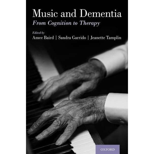 Music and Dementia de Amee Baird