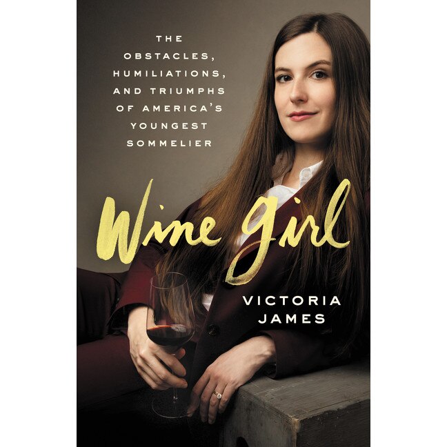 Wine Girl de Victoria James