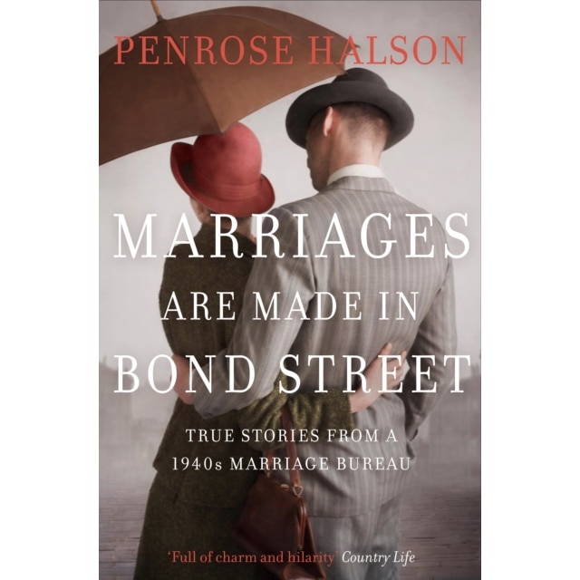Marriages Are Made in Bond Street de Penrose Halson