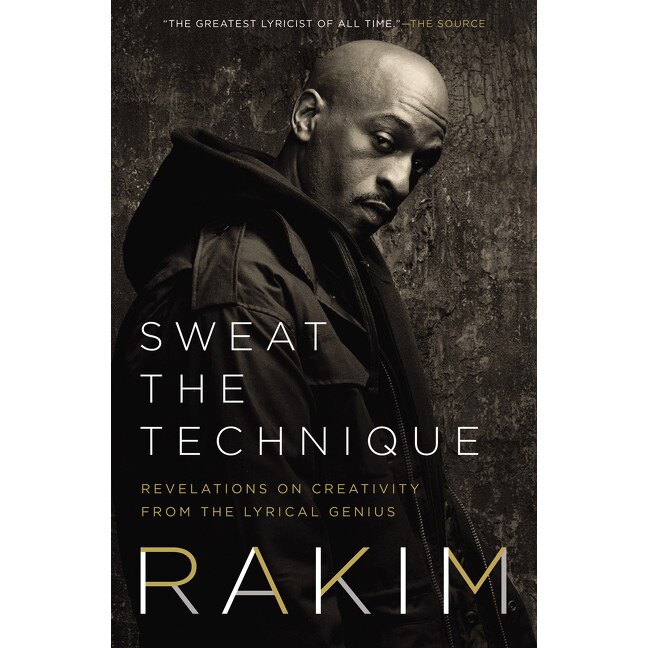 Sweat the Technique de Rakim