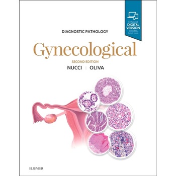 Diagnostic Pathology: Gynecological de Marisa R. Nucci Diagnostic Pathology: Gynecological de Marisa R. Nucci