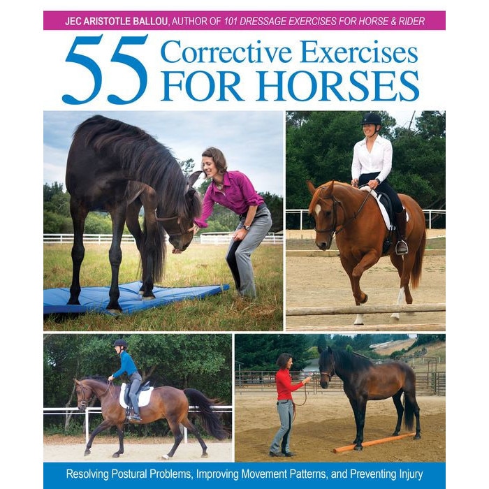 55 Corrective Exercises for Horses de Jec Aristotle Ballou