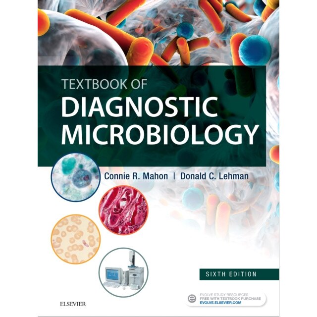 Textbook of Diagnostic Microbiology, 6th Edition de Connie R. Mahon, MS, MT(ASCP)