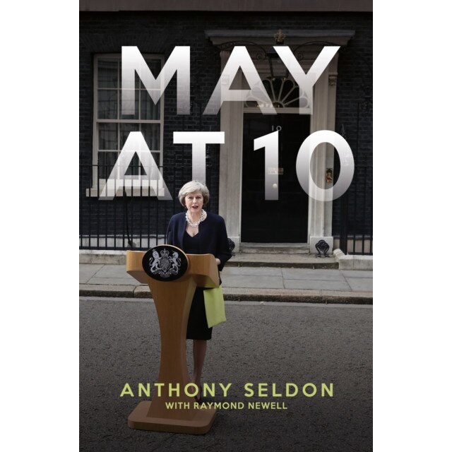 May at Ten de Anthony Seldon