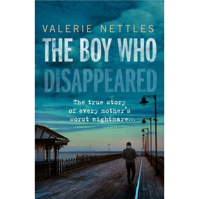 The Boy Who Disappeared de Valerie Nettles