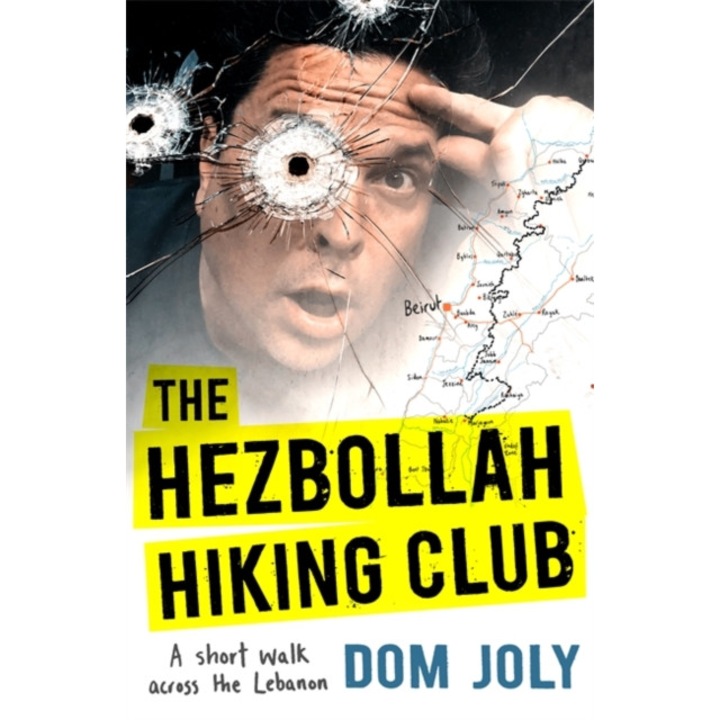 The Hezbollah Hiking Club de Dom Joly