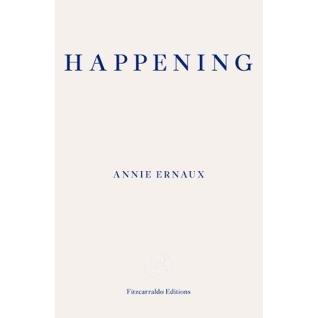 Happening de Annie Ernaux